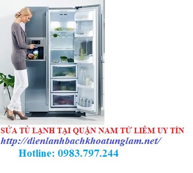 Sửa tủ lạnh tại quận Nam Từ Liêm uy tín