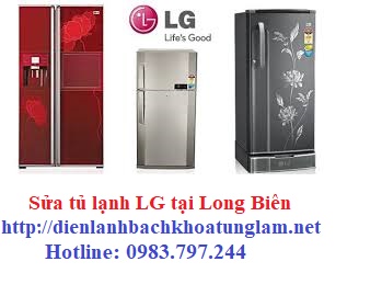 Sửa tủ lạnh LG tại Long Biên