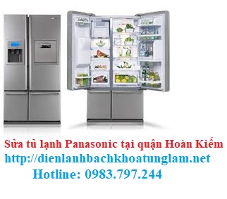 Sửa tủ lạnh Panasonic tại quận Hoàn Kiếm