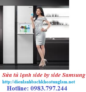 Sửa tủ lạnh side by side Samsung quận Hai Bà Trưng